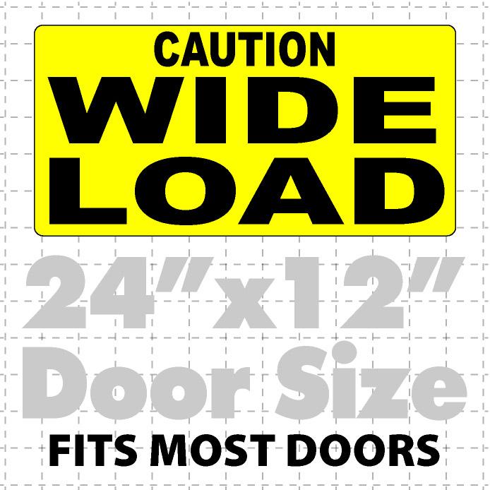 Oversize & Wide Load Caution Signs