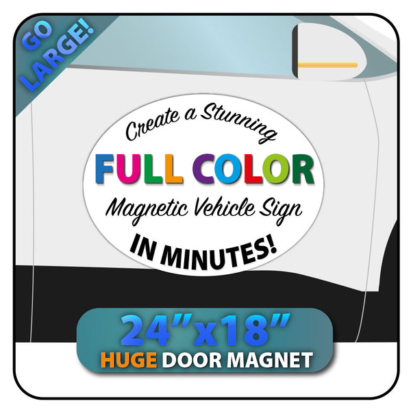 24"x18" Custom Oval Magnetic Sign for Trucks and Vans (Med/Lg)
