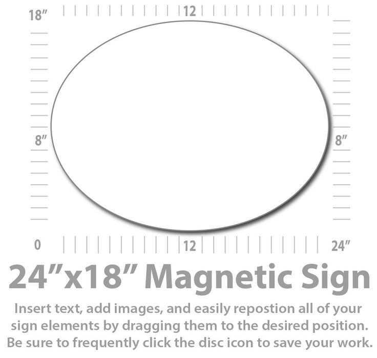 Large Oval Magnetic Sign 24x18" for Trucks and Vans