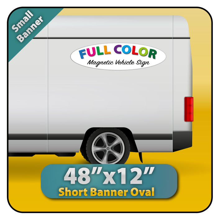 Large Oval 48x12" Custom Full Color Magnet