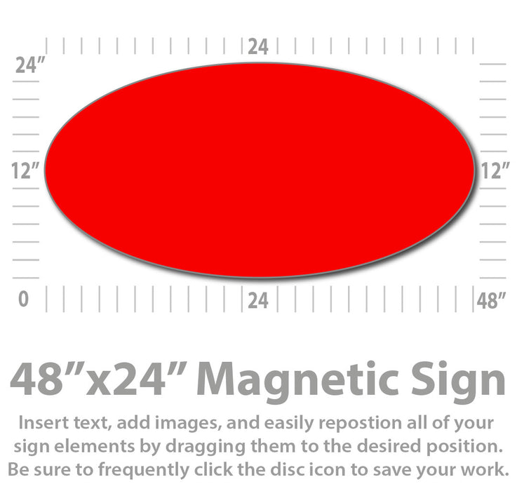 Custom Oval Magnetic Sign 48x24" Large