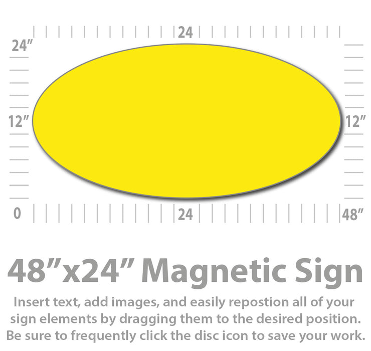 Custom Oval Magnetic Sign 48x24" Large