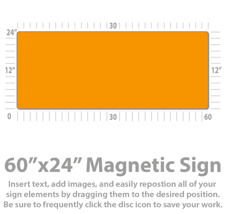 Large Custom Magnetic Sign 60x24" Van Magnet