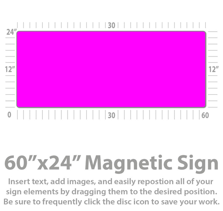 Large Custom Magnetic Sign 60x24" Van Magnet