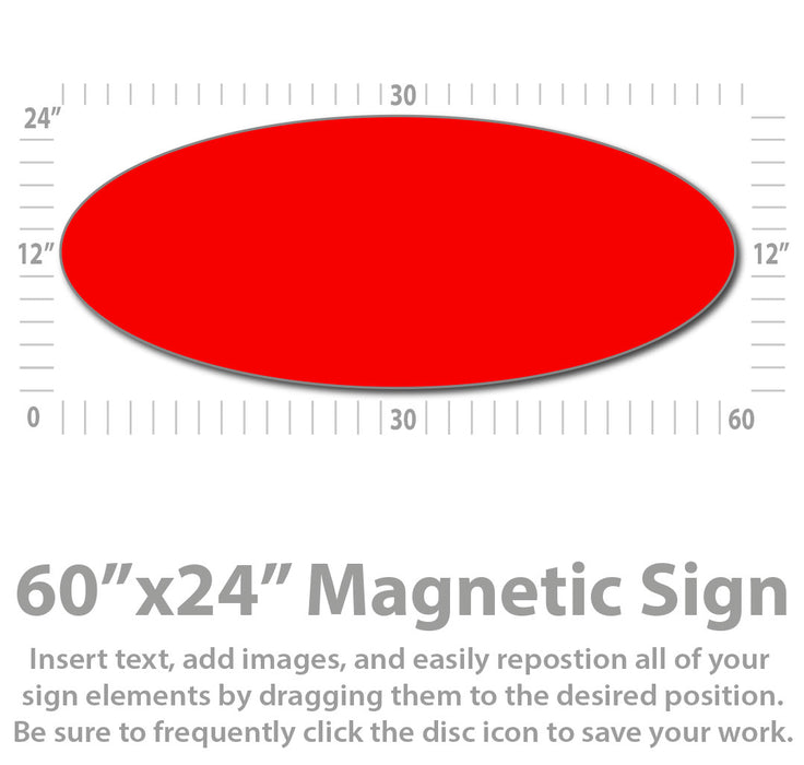 Extra Large Oval Custom Magnetic Sign 60x24" Van Magnet