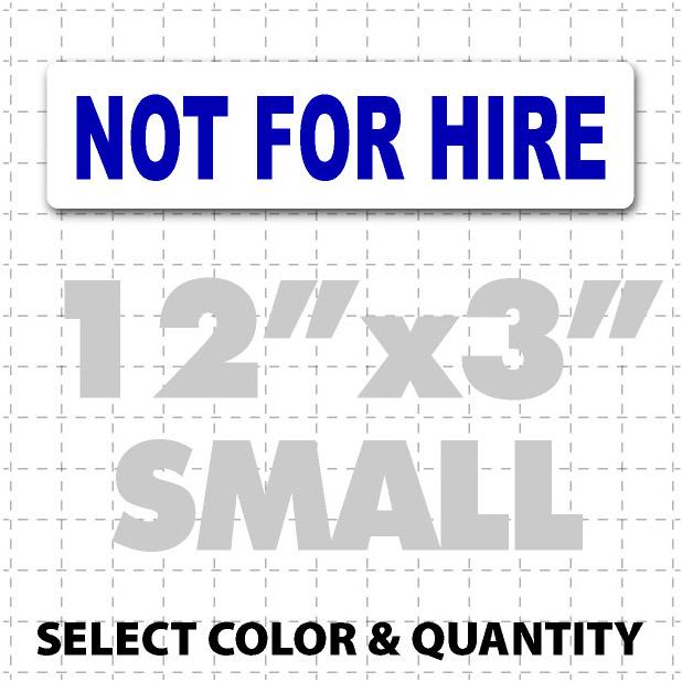 Not for hire Sign 12" X 3" Magnet - Wholesale Magnetic Signs