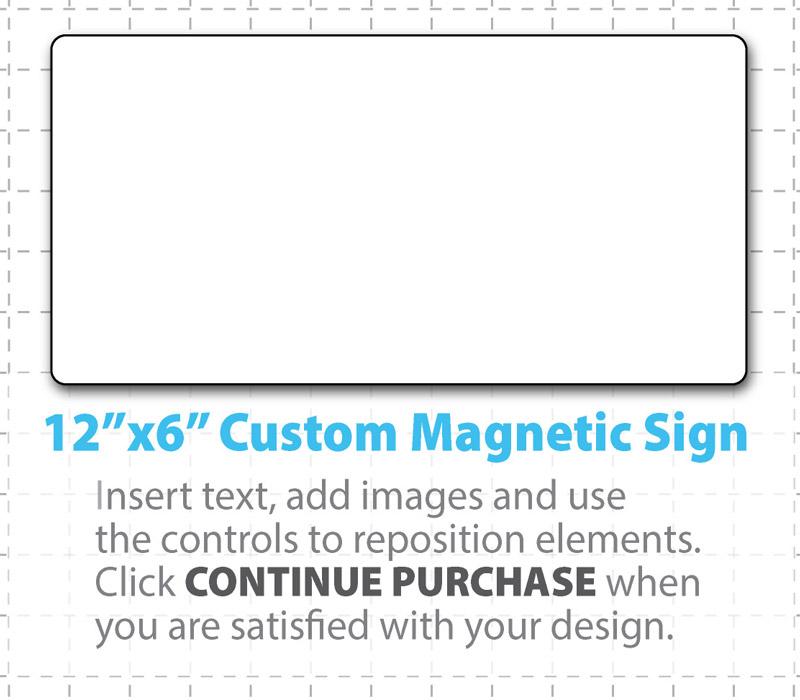 12"x6" Magnetic Sign for Cars (universal and compact) custom car magnet designer upload your layout or create online