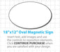 Oval magnets fully customizable sign, easy to design and purchase custom magnetic sign online from Blank oval magnet car sign
