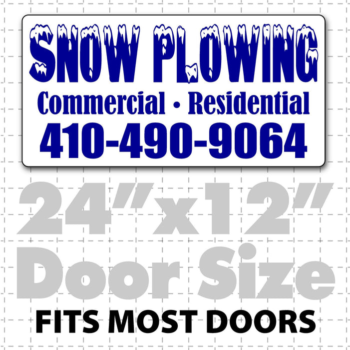 Snow plowing magnetic signs for commercial and residential snow removal companies. Magnet signs are large and easy to read.