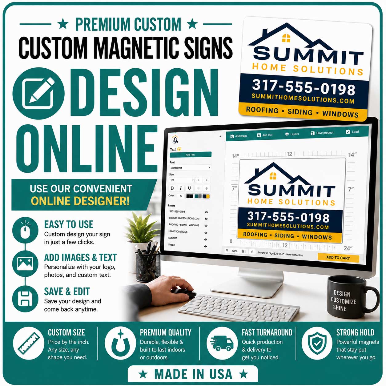 Design you custom magnetic signs online using our design tool. 