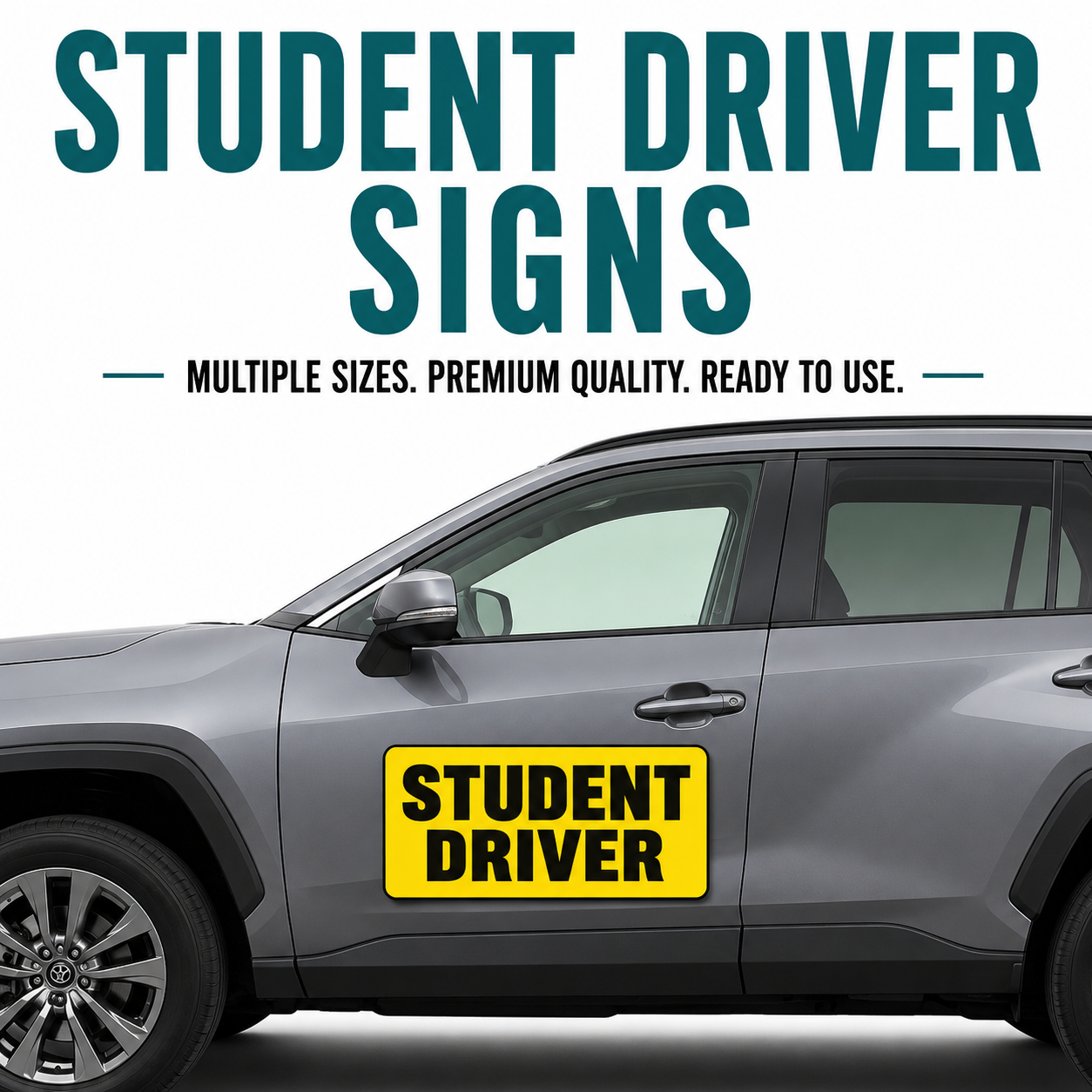 Student driver magnetic car signs displayed on a gray SUV, available in multiple sizes and made in the USA.