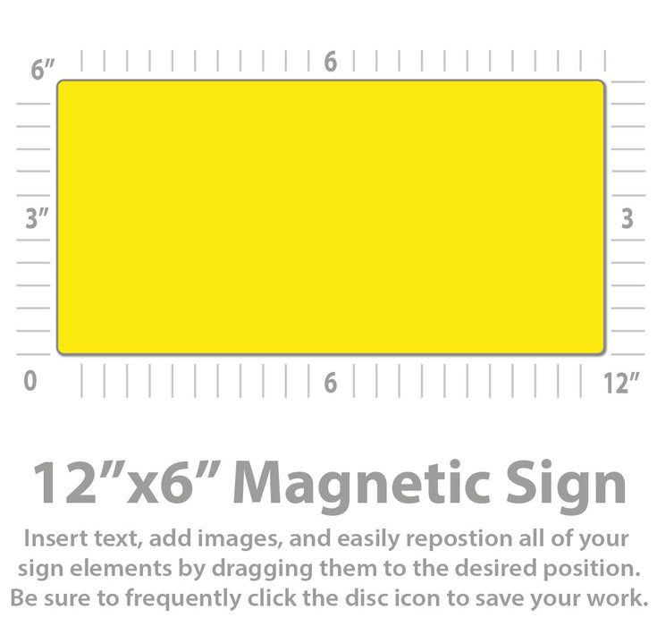 Magnetic Bumper Sign for Cars (12"x6")