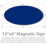 Oval Magnetic for Vehicles (12"x6" Die-Cut) - Design Custom Magnets
