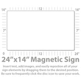 Magnetic Sign | Customize and Design Online| 24x14"