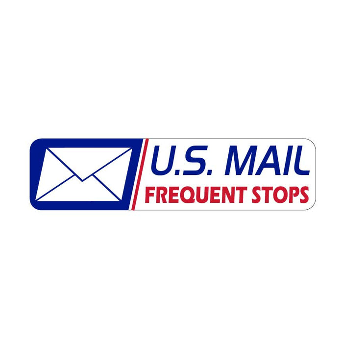 24x6 US Mail Frequent Stops Magnet| Rural Carrier Magnetic Sign