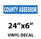 County Assessor Vehicle Magnet or Decal + Reflective Options | 24"x6"