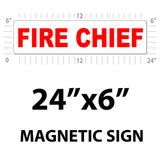 Fire Chief Vehicle Magnet or Decal + Reflective Options | 24"x6"