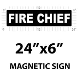 Fire Chief Vehicle Magnet or Decal + Reflective Options | 24"x6"