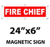 Fire Chief Vehicle Magnet or Decal + Reflective Options | 24"x6"