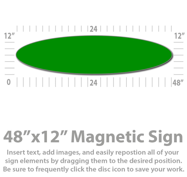 Large Oval 48x12" Custom Full Color Magnet