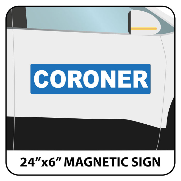Coroner Vehicle Magnet or Decal + Reflective Options | 24"x6"