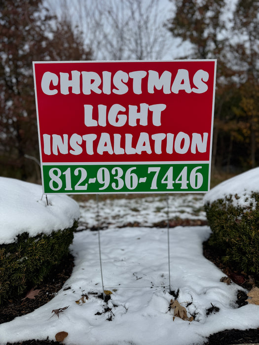 Christmas Light Installation Yard Sign – 24" × 18" Red & Green
