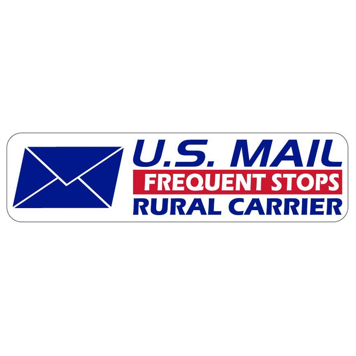 US Mail Frequent Stops Magnet 12"X3" | Rural Carrier Sign