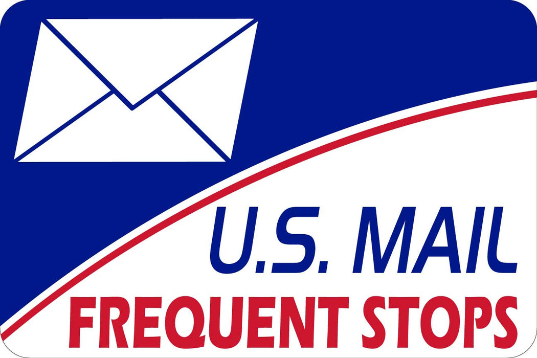 U.S. Mail Frequent Stops Magnet 18x12 | Postal Vehicle Sign