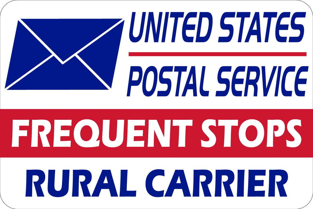 U.S. Mail Frequent Stops – Rural Carrier Magnetic Sign (18" × 12")