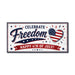 Celebrate Freedom patriotic magnetic sign with American flag heart and Happy 4th of July design