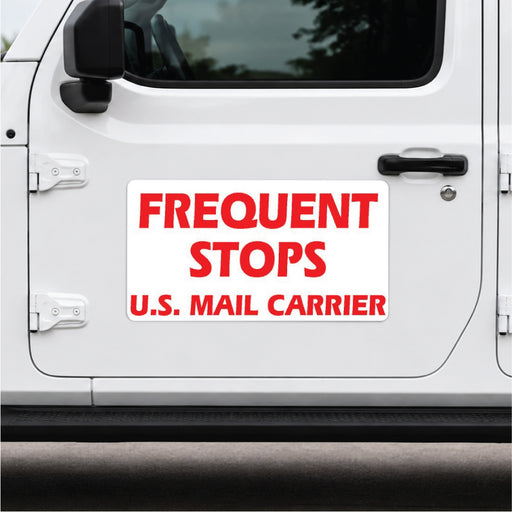 White vehicle door with a red and white 'Frequent Stops U.S. Mail Carrier' sign.