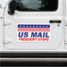 Car with a 'US Mail Frequent Stops' sticker on the door
