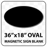 Magnetic Sign Oval Shaped Blanks - 36 inches Wide by 18 inches Tall | Many Colors