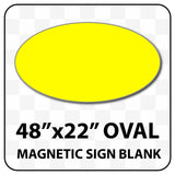 Magnetic Sign Oval Shaped Blanks - 48 inches Wide by 22 inches Tall | Many Colors