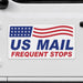 US Mail Frequent Stops sticker on a vehicle