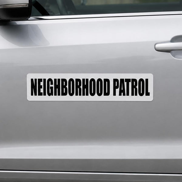 12" x 3" Magnetic Neighborhood Patrol Sign
