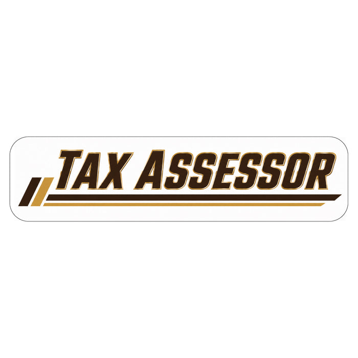 24"x6" Tax Assessor Car Door Magnet or Sticker, Reflective & Non Reflective