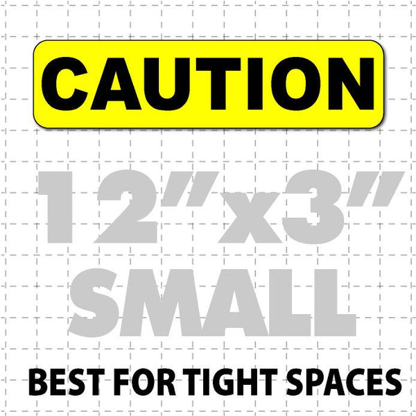 Caution Magnet for Delivery Vehicles 12x3"