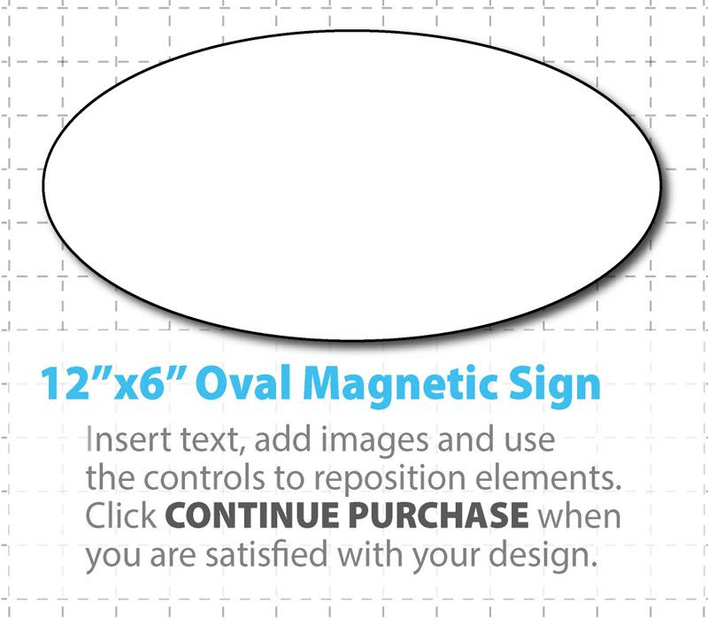12"x6" Custom Oval Shaped Magnetic Sign online sign directions for unique shaped car magnet