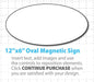12"x6" Custom Oval Shaped Magnetic Sign online sign directions for unique shaped car magnet
