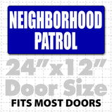 24x12" Magnetic Neighborhood Patrol Sign for neighborhood watch programs and security signs removeable magnet security signs