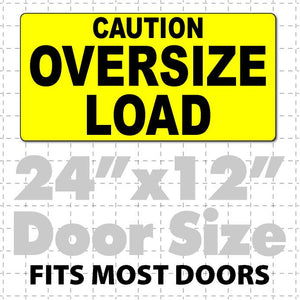 Caution Oversize Load Magnet for Heavy Load Trucks 24x12 - Wholesale Magnetic Signs