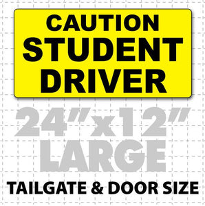 Caution Student Driver Magnetic Sign 24"X12" - Wholesale Magnetic Signs