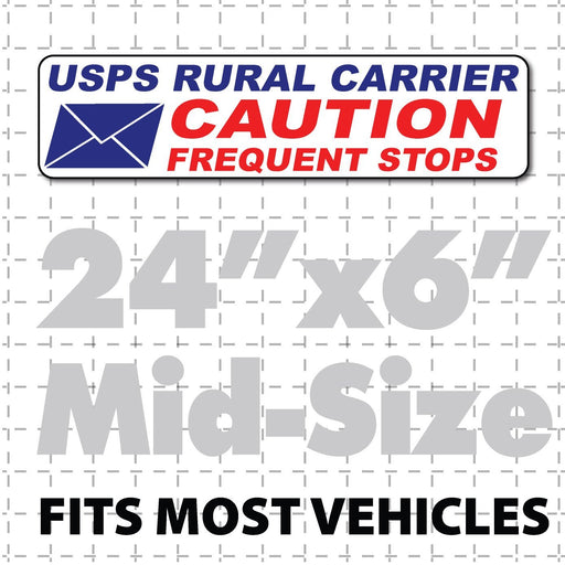 Magnetic sign for mail delivery vehicles reading USPS rural carrier caution frequent stops with envelope in bottom corner 24x6
