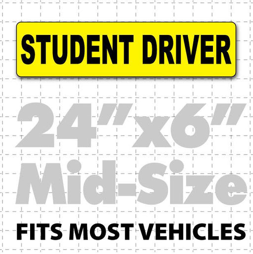 Student Driver Magnetic Car Sign 24" X 6" - Wholesale Magnetic Signs