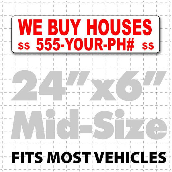 24" X 6" We Buy Houses Magnetic Sign
