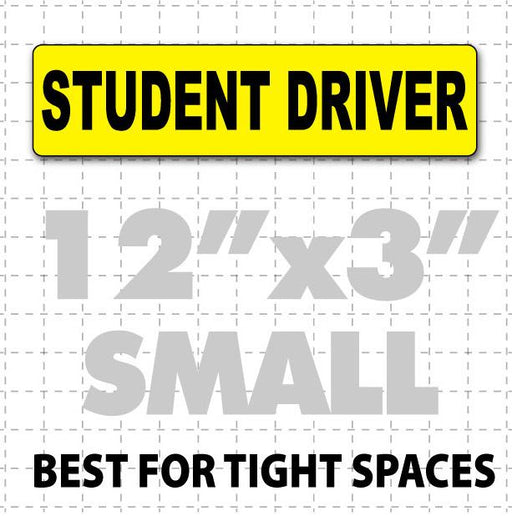 Student Driver Magnetic Sign 12" X 3" - Wholesale Magnetic Signs