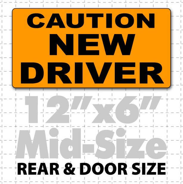 12" X 6" Caution New Driver Magnetic Car Sign black text on orange