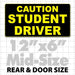 12" X 6" Caution Student Driver Magnetic Car Sign Yellow text on black