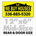 12" X 6" We Buy Houses Magnetic Sign black on yellow
